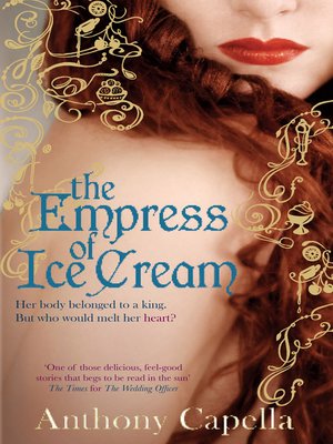 cover image of The Empress of Ice Cream